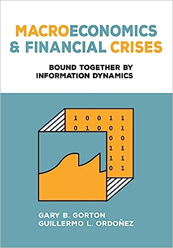 Macroeconomics and Financial Crises: Bound Together by Information Dynamics - Orginal Pdf